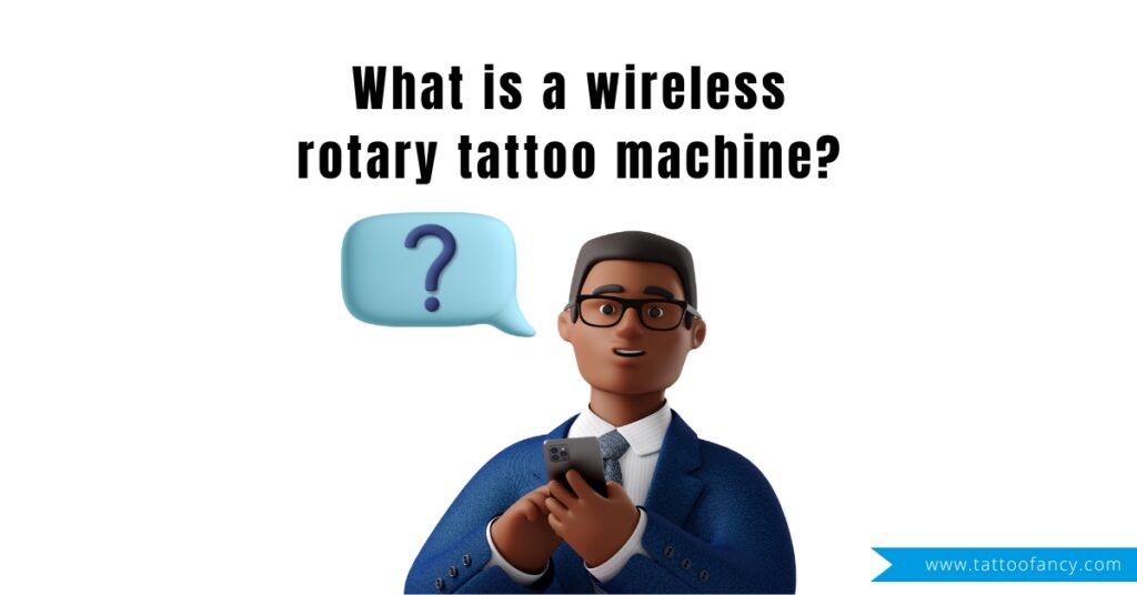 What is a wireless rotary tattoo machine